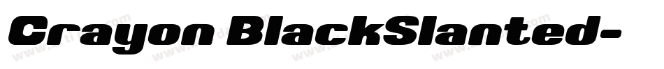 Crayon BlackSlanted字体转换